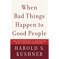 When Bad Things Happen to Good People (English Edition)